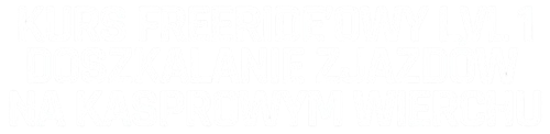 Kurs freeride LVL 1 na Kasprowym